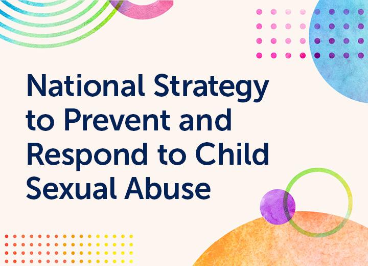 National Strategy to Prevent and Respond to Child Sexual Abuse thumbnail